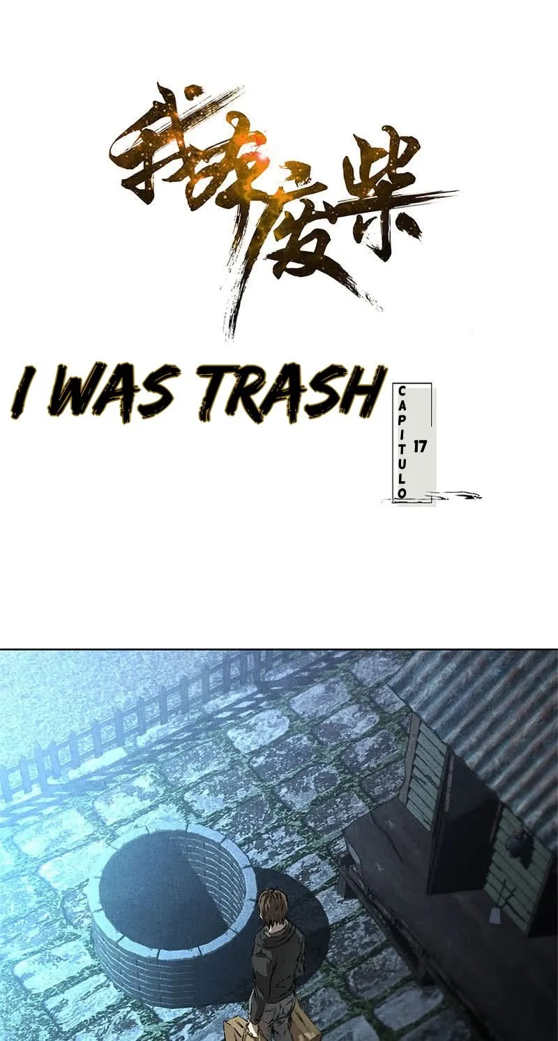 I Was Trash Capítulo 17 en Línea - página 3