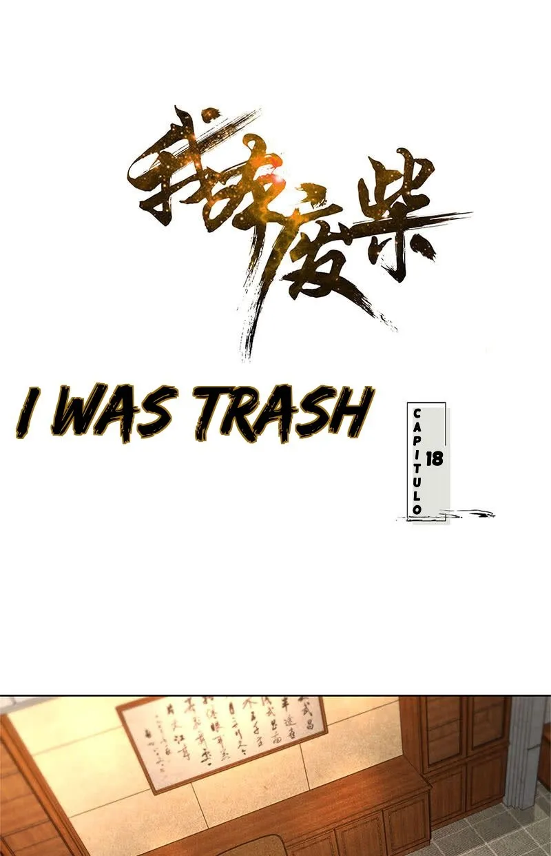 I Was Trash Capítulo 18 en Línea - página 3