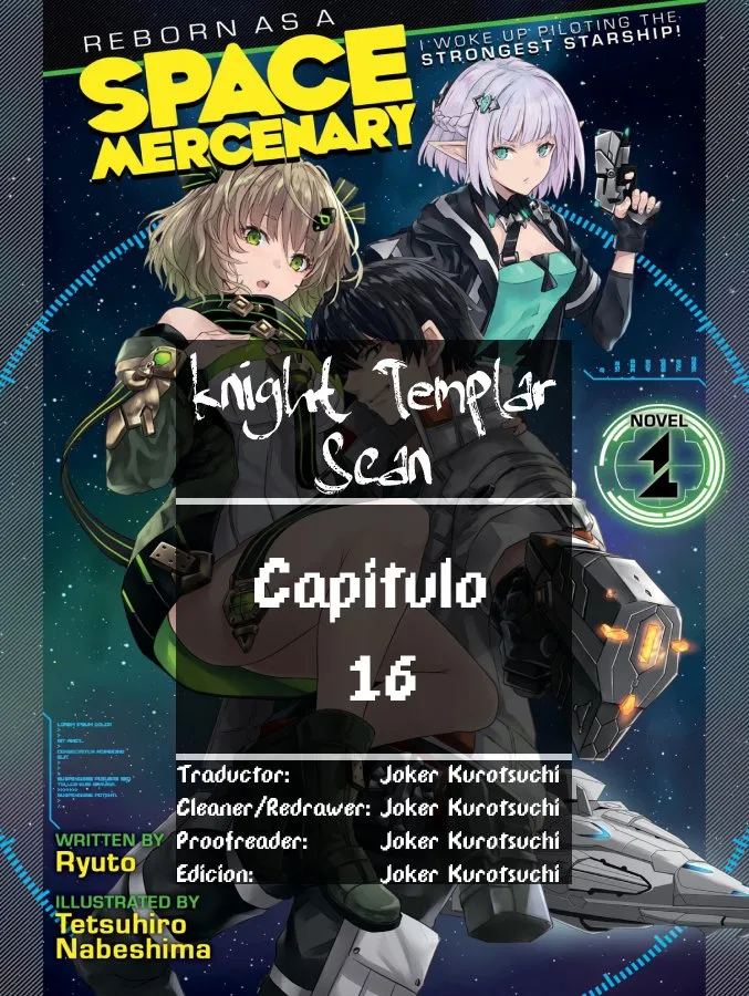 I Woke Up Piloting the Strongest Starship, so I Became a Space Mercenary Capítulo 16 en Línea - página 1