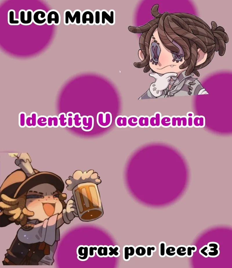 Identity V Academia Capítulo 52 en Línea - página 1