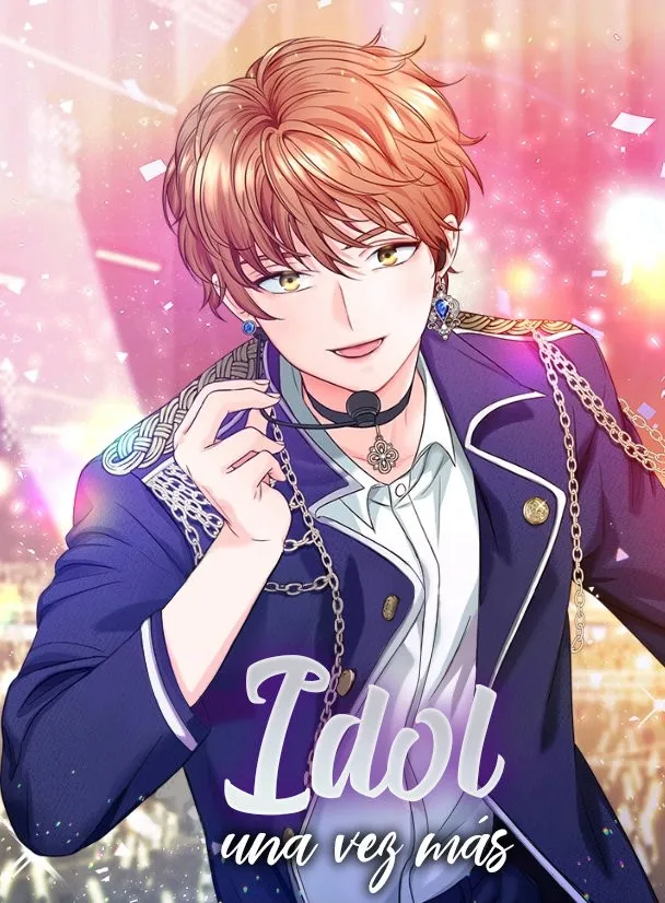 Idol Una Vez Más Capítulo 3 en Línea - página 1