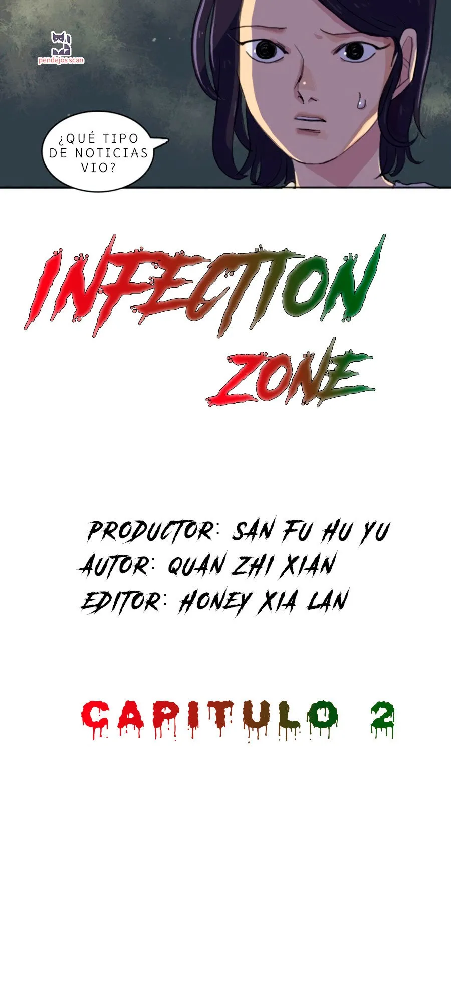 INFECTION ZONE Capítulo 2 en Línea - página 7