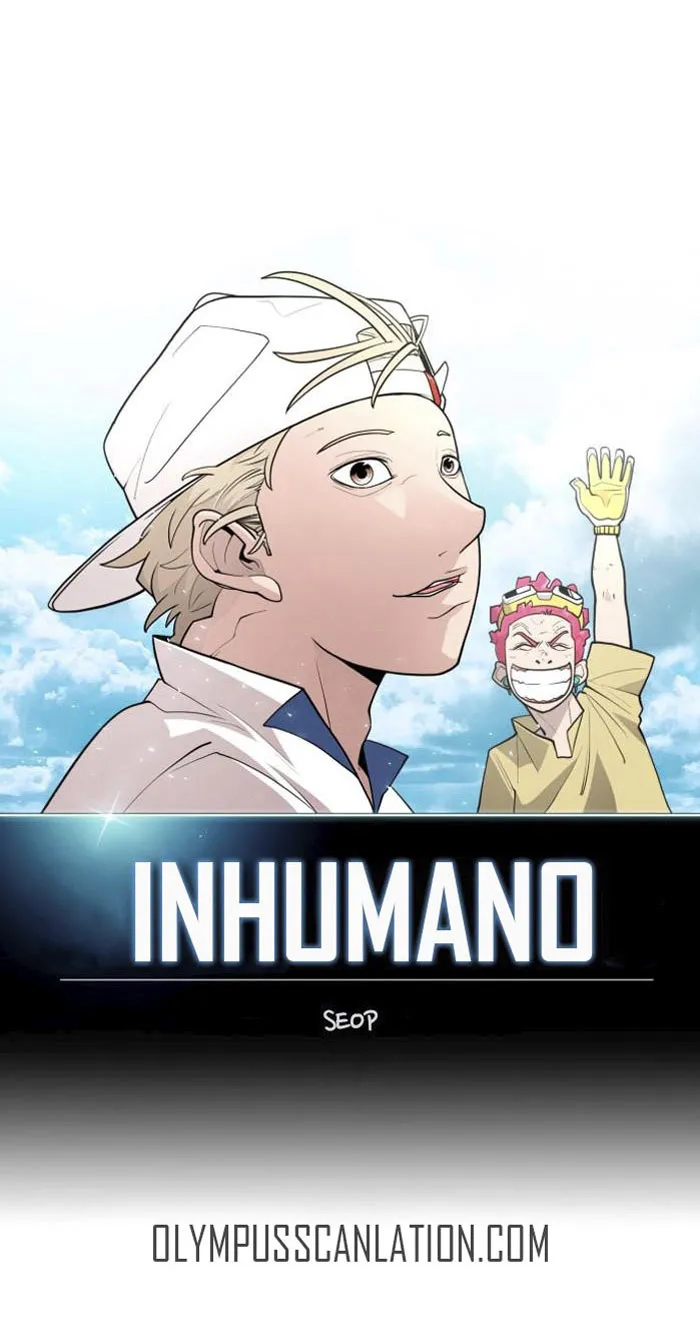 INHUMANO (Era) Capítulo 106 en Línea - página 3