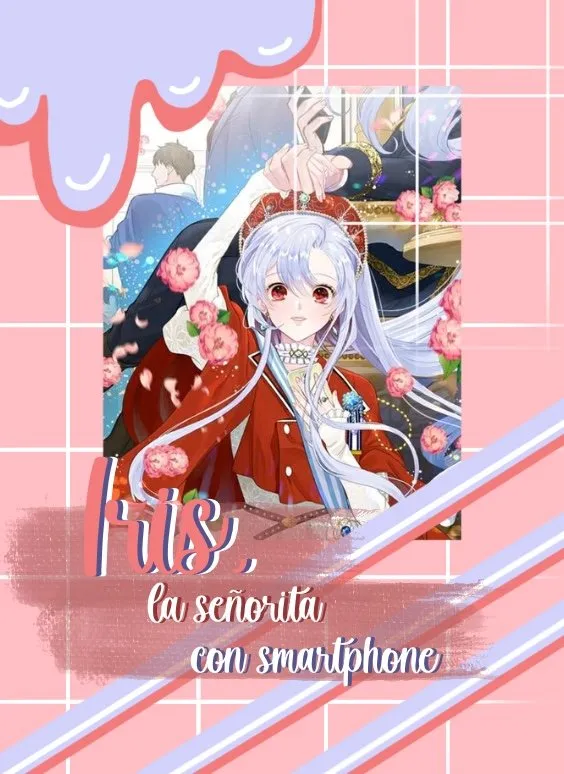 IRIS, LA SEÑORITA CON SMARTPHONE Capítulo 9 en Línea - página 1