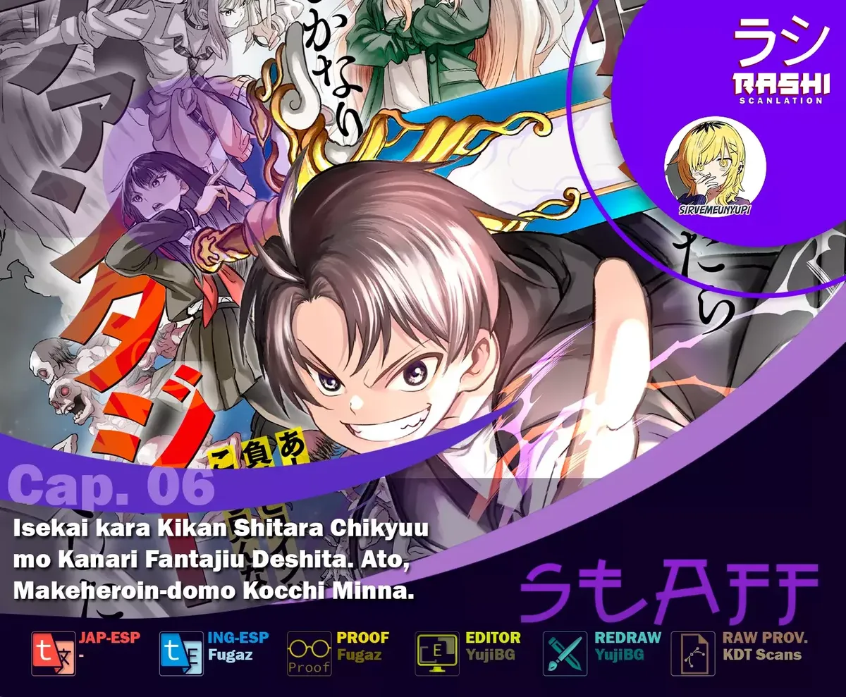 Isekai kara Kikan Shitara Chikyuu mo Kanari Fantajiu Deshita. Ato, Makeheroin-domo Kocchi Minna. Capítulo 6 en Línea - página 1