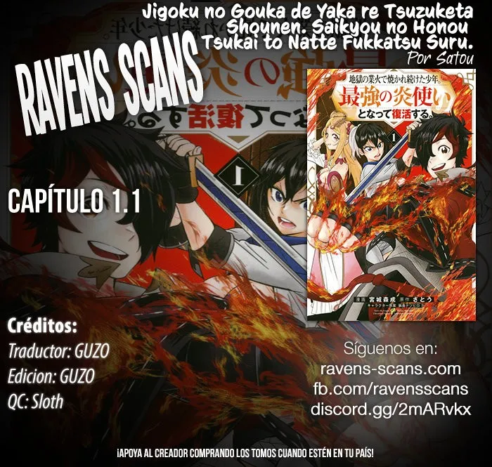 Jigoku no Gouka de Yaka re Tsuzuketa Shounen. Saikyou no Honou Tsukai to Natte Fukkatsu Suru Capítulo 1.1 en Línea - página 1