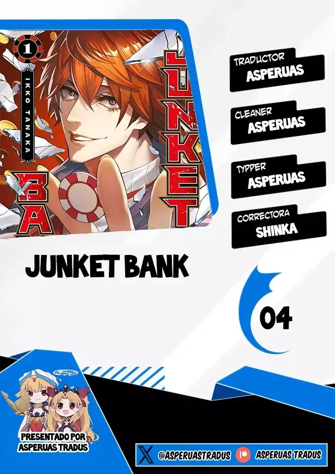 Junket Bank Capítulo 4 en Línea - página 1