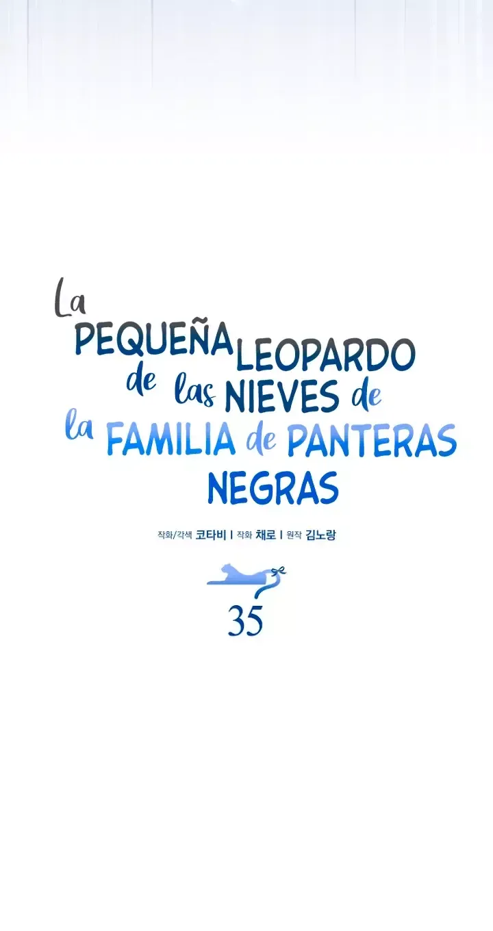 La Bebe Leopardo De Las Nieves De La Familia De Leopardos Negros Capítulo 35 en Línea - página 39