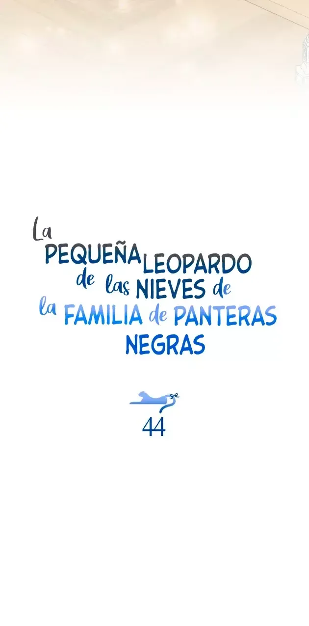 La Bebe Leopardo De Las Nieves De La Familia De Leopardos Negros Capítulo 44 en Línea - página 15