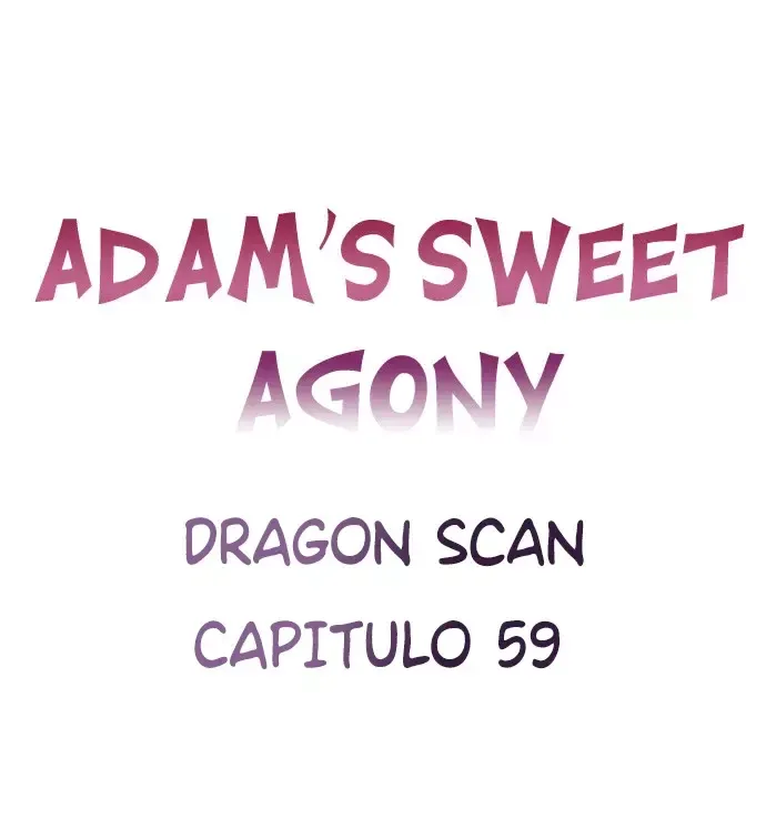 La dulce agonia de Adam Capítulo 59 en Línea - página 2
