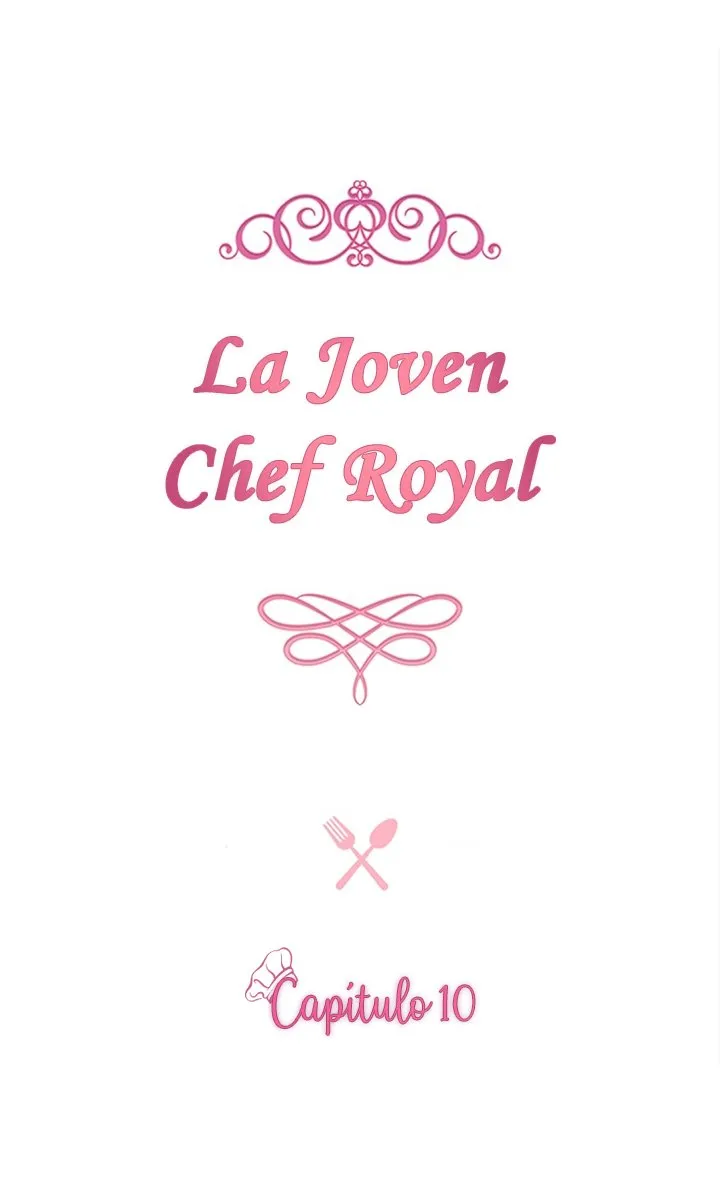 LA JOVEN CHEF ROYAL Capítulo 10 en Línea - página 5