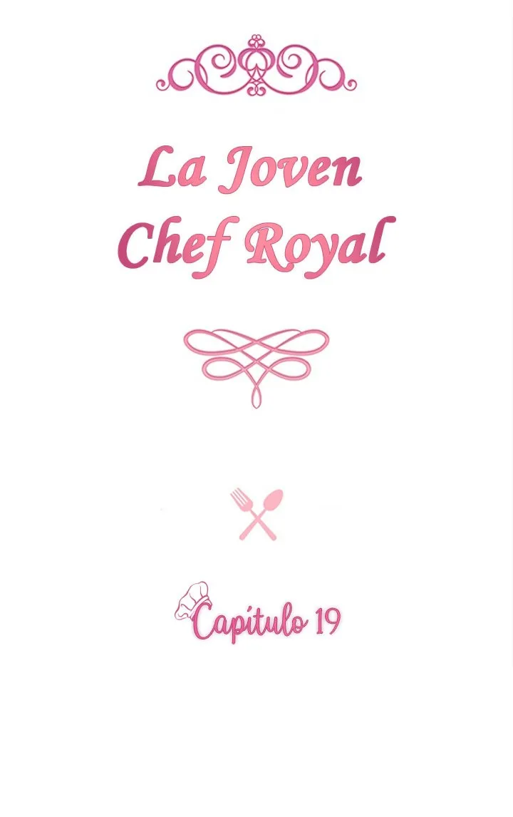 LA JOVEN CHEF ROYAL Capítulo 19 en Línea - página 10