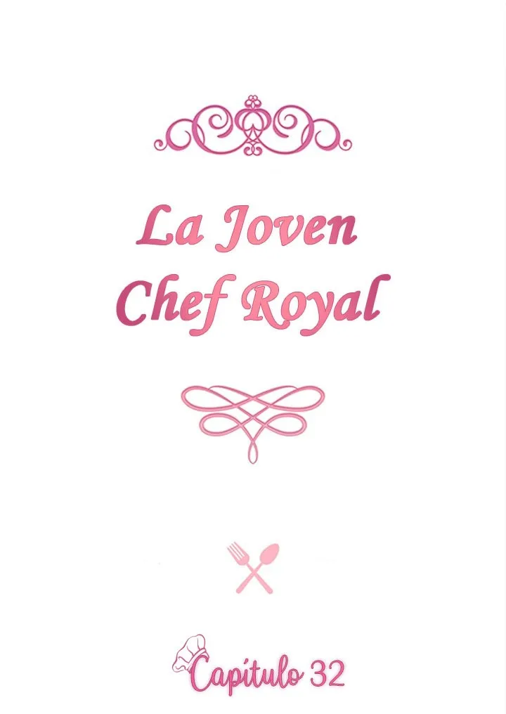 LA JOVEN CHEF ROYAL Capítulo 32 en Línea - página 2