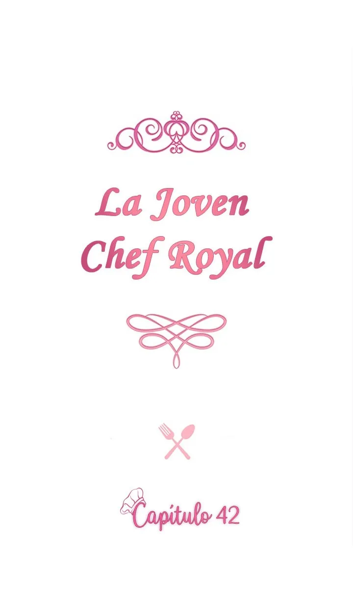LA JOVEN CHEF ROYAL Capítulo 42 en Línea - página 12