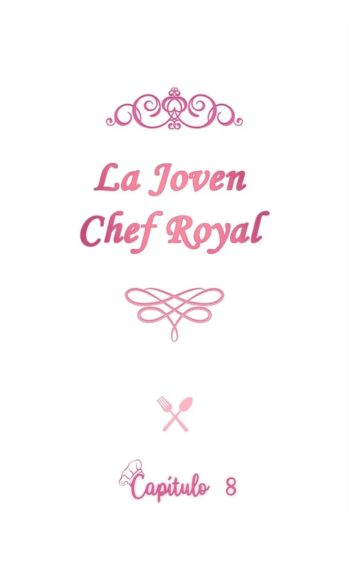 LA JOVEN CHEF ROYAL Capítulo 8 en Línea - página 3
