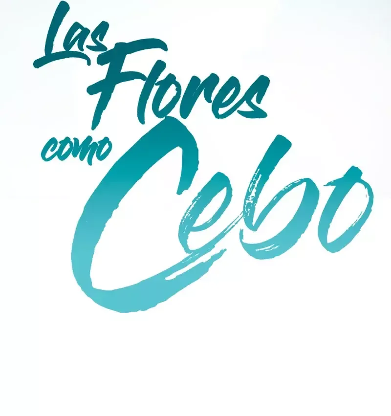 Las Flores Son Cebo Capítulo 22 en Línea - página 79