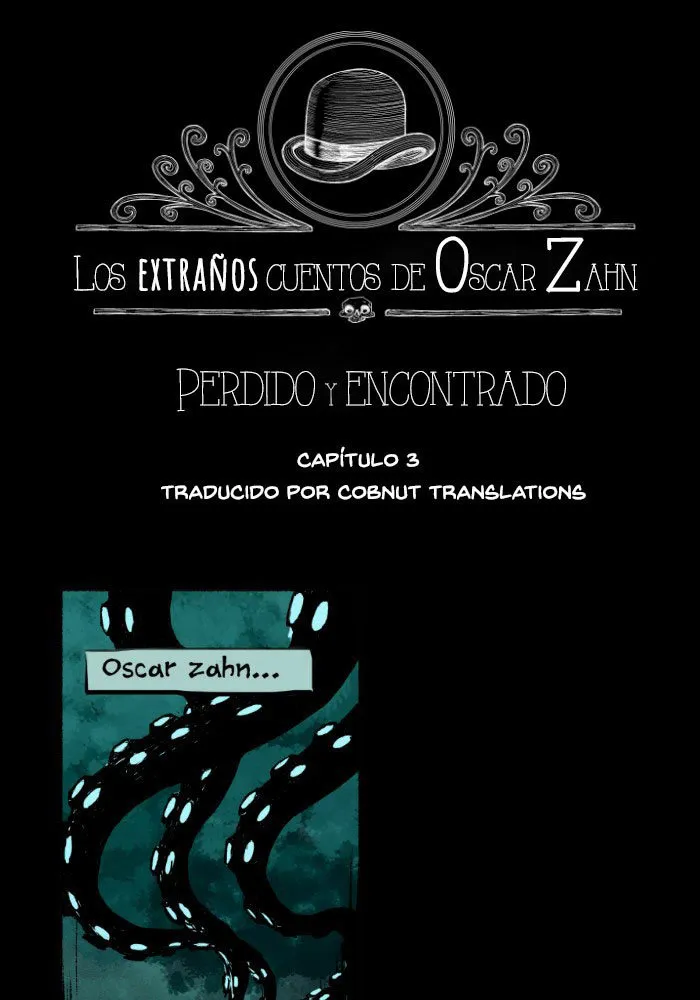 Los extraños cuentos de Oscar Zahn Capítulo 3 en Línea - página 1