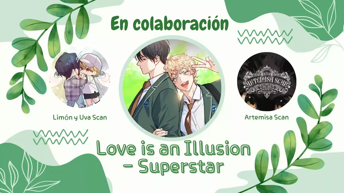 Love is an Illusion! - Superstar Capítulo 11 en Línea - página 3