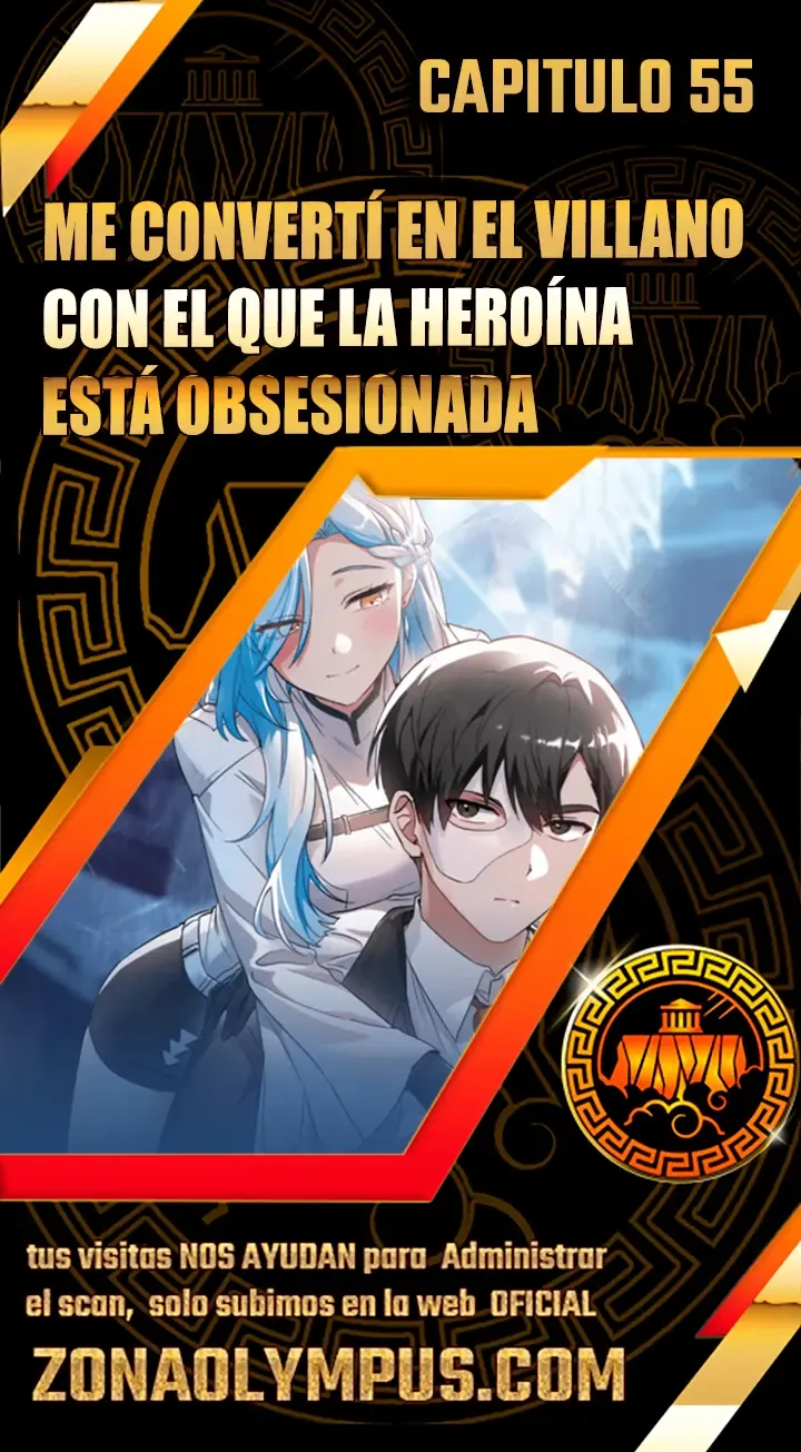 Me converti en el villano con el que la heroína esta obsesionada Capítulo 55 en Línea - página 1