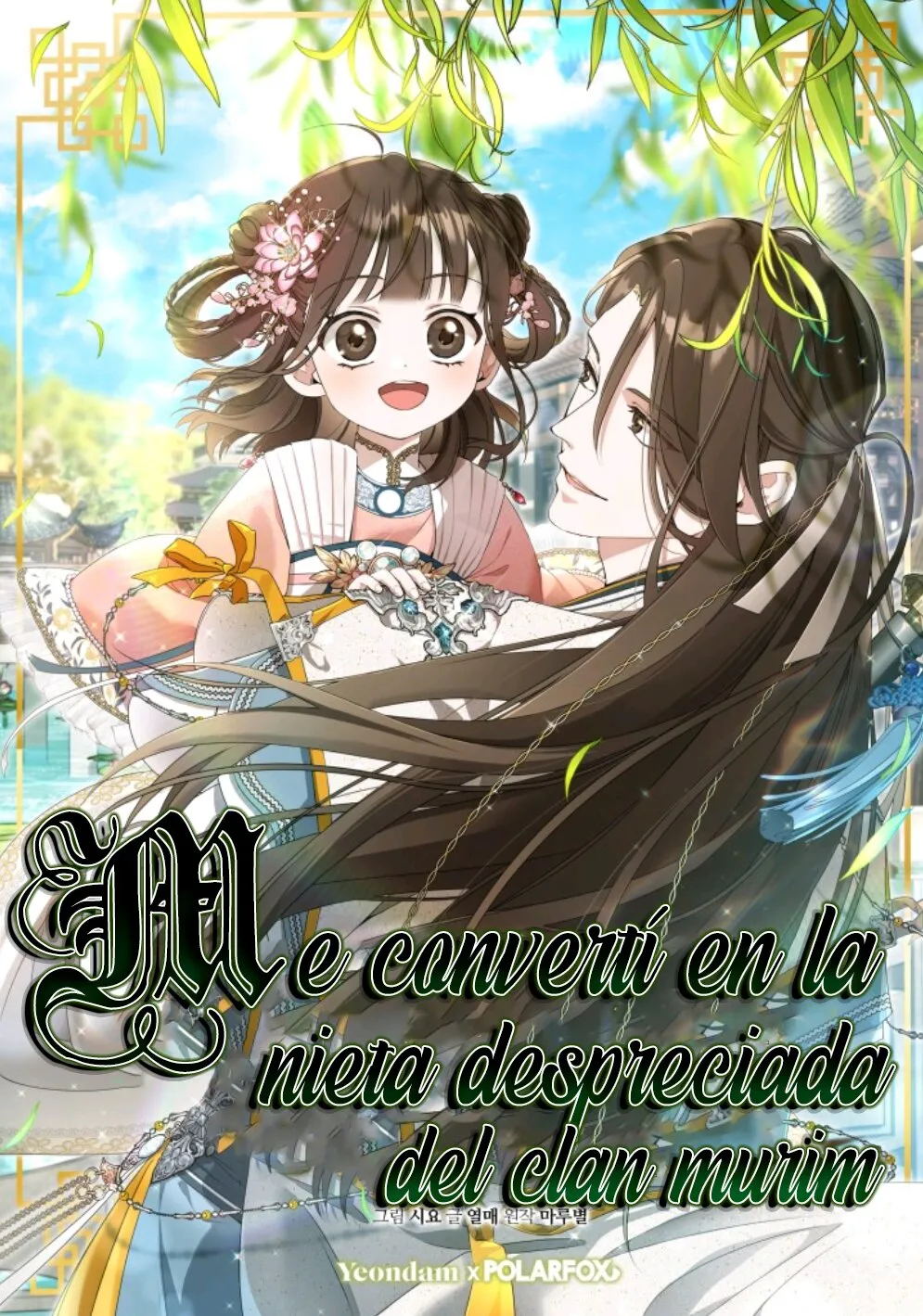 ME CONVERTÍ EN LA NIETA DESPRECIADA DEL CLAN MURAM Capítulo 4 en Línea - página 1