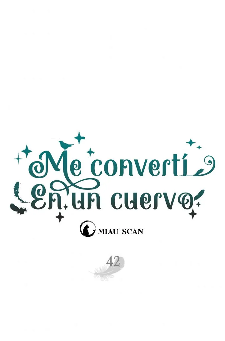 ME HE CONVERTIDO EN UN CUERVO Capítulo 42 en Línea - página 28