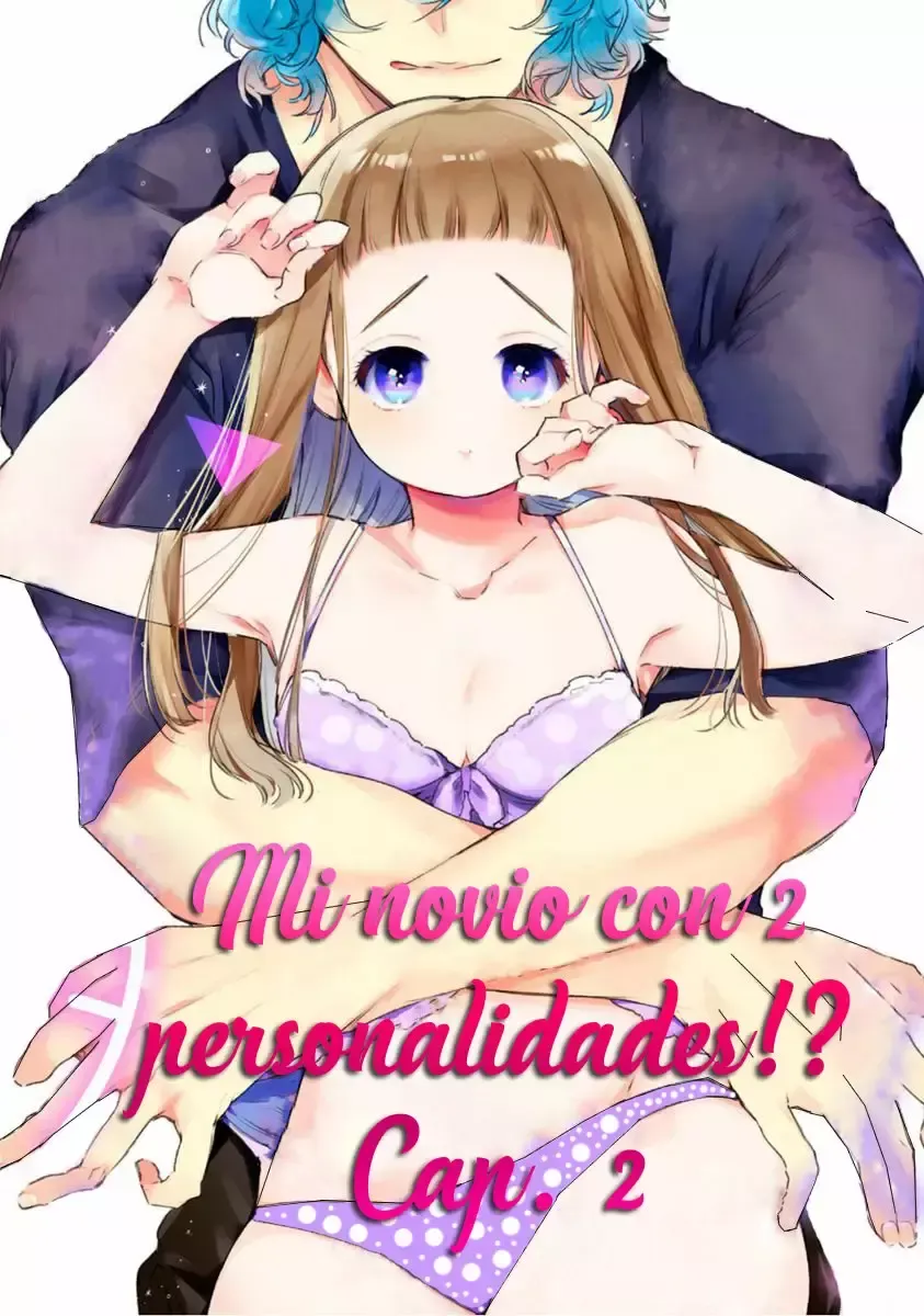 Mi novio con 2 personalidades!? Capítulo 2 en Línea - página 1