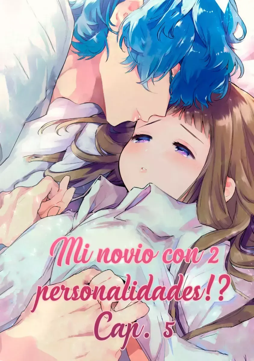 Mi novio con 2 personalidades!? Capítulo 5 en Línea - página 1
