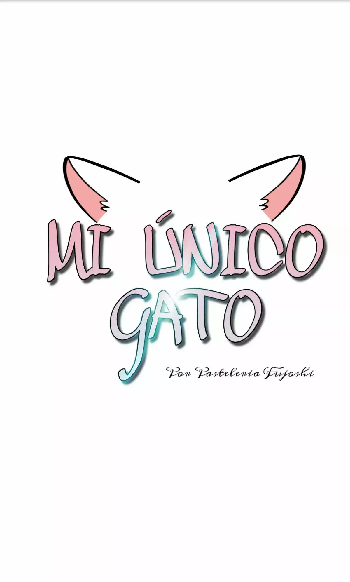 Mi único gato Capítulo 32 en Línea - página 2