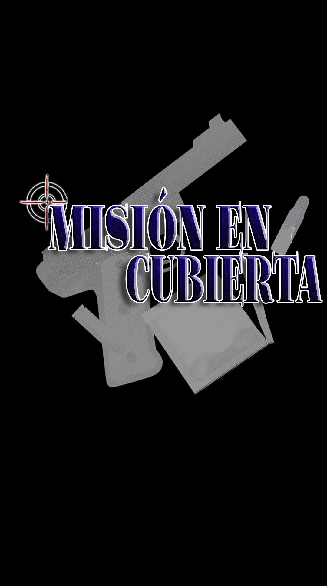 MISIÓN ENCUBIERTA Capítulo 3 en Línea - página 13