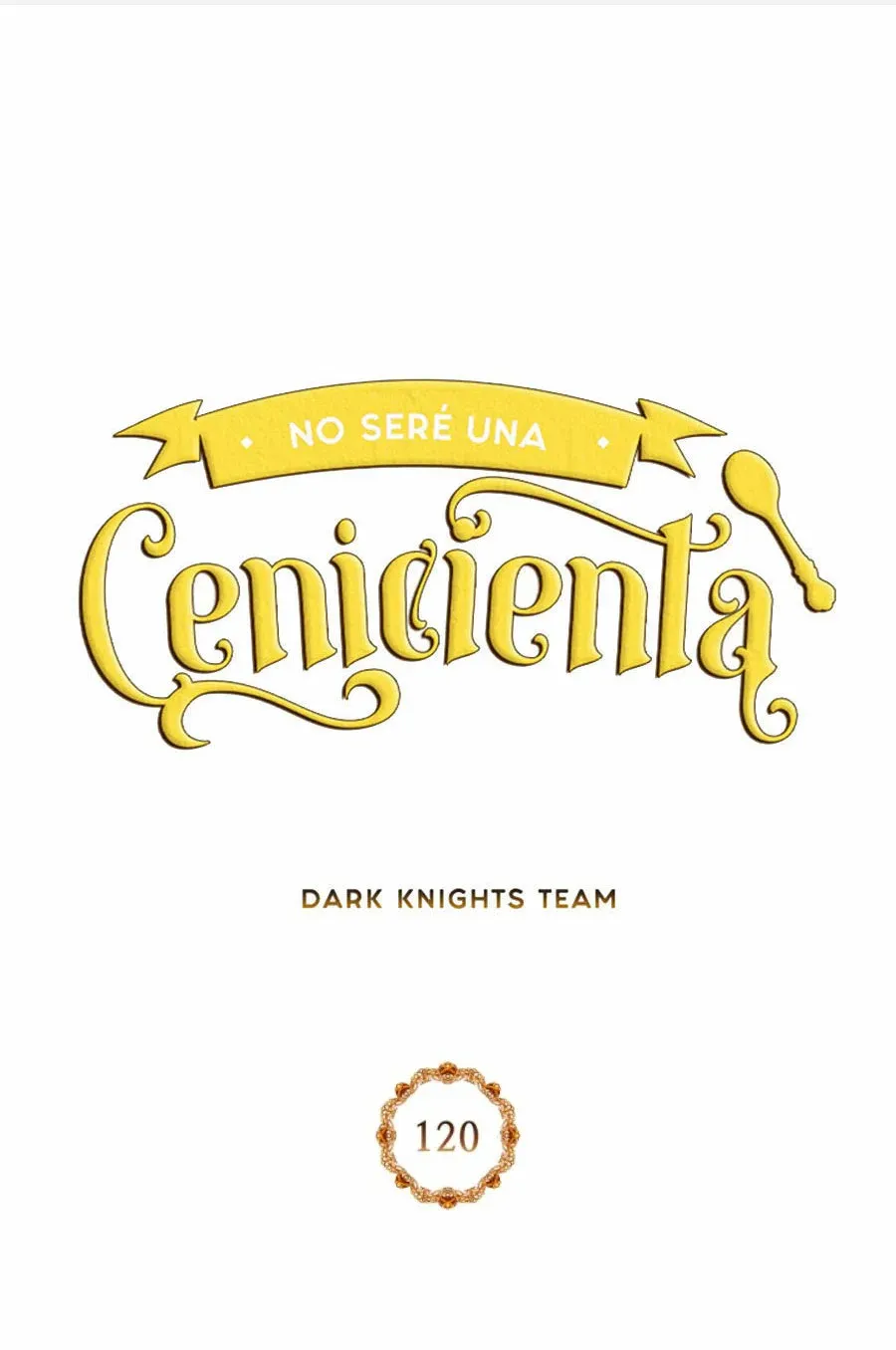 No seré una cenicienta Capítulo 120 en Línea - página 4