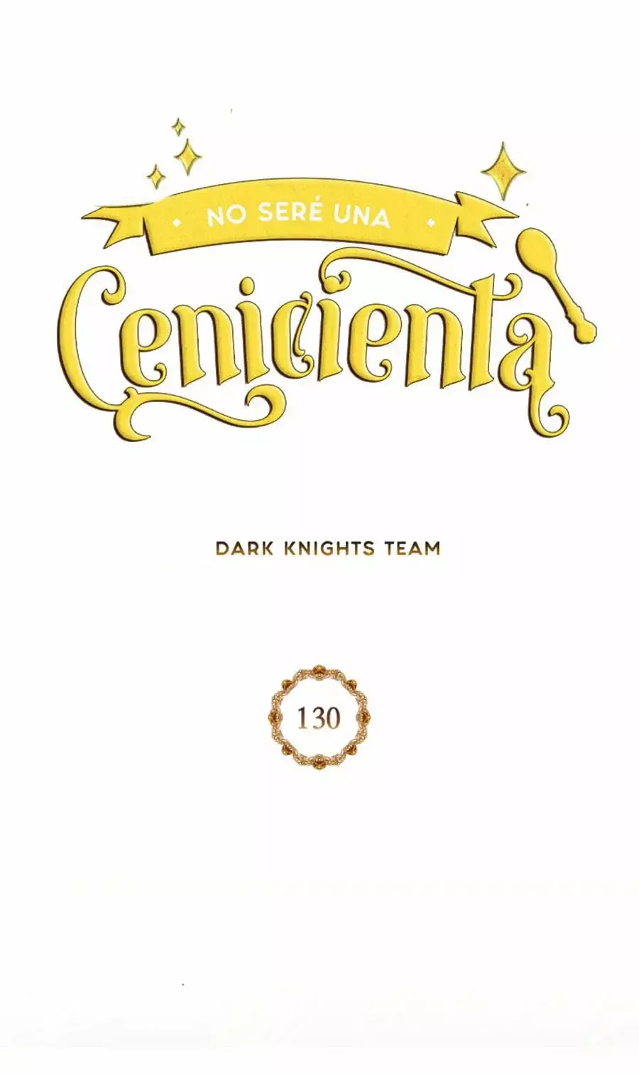 No seré una cenicienta Capítulo 130 en Línea - página 44