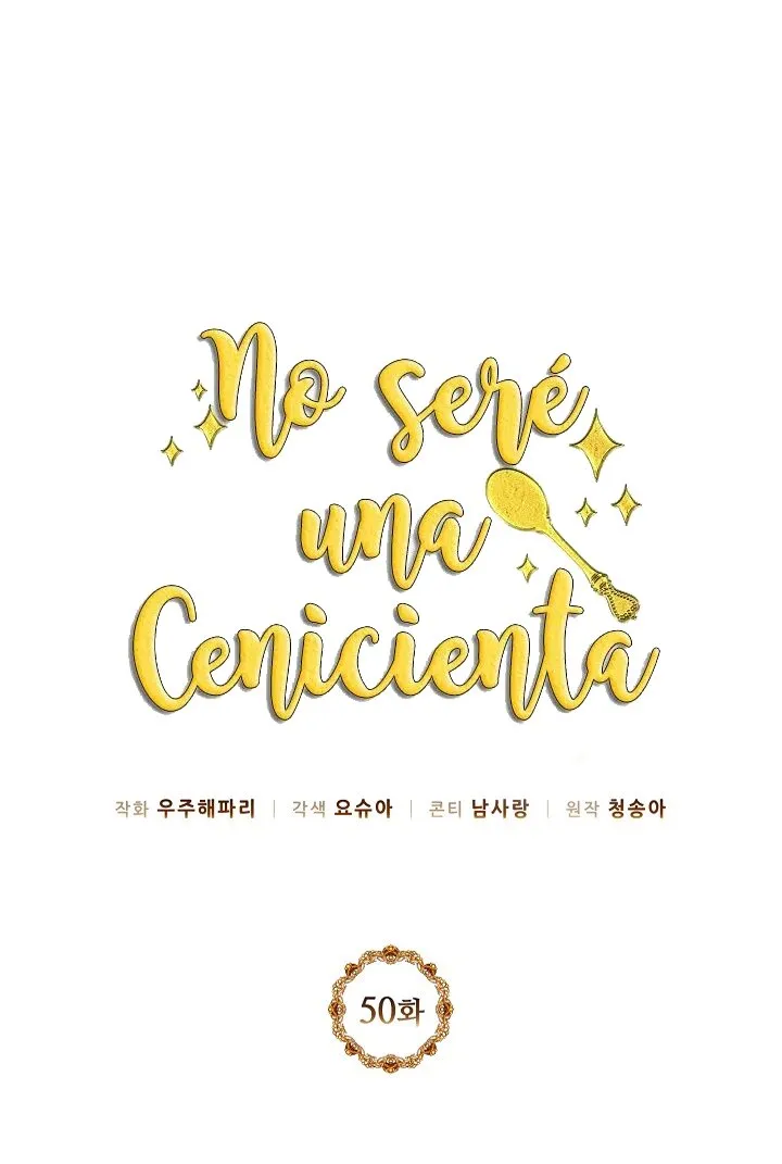 No seré una cenicienta Capítulo 50 en Línea - página 3