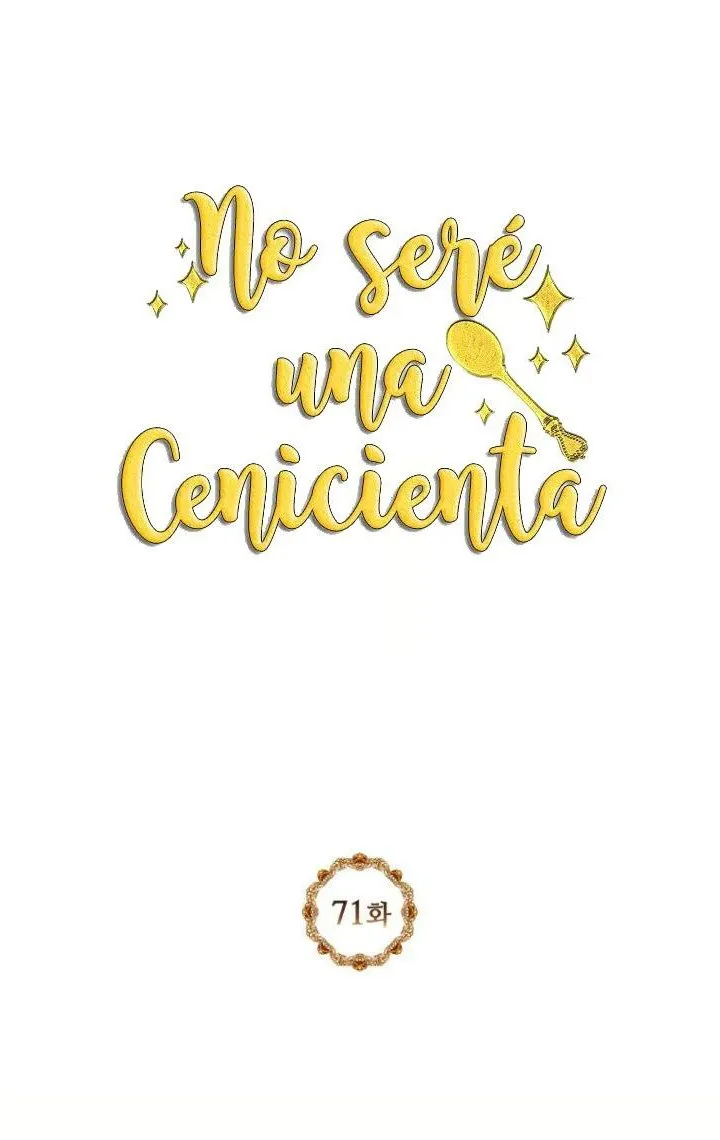No seré una cenicienta Capítulo 71 en Línea - página 3