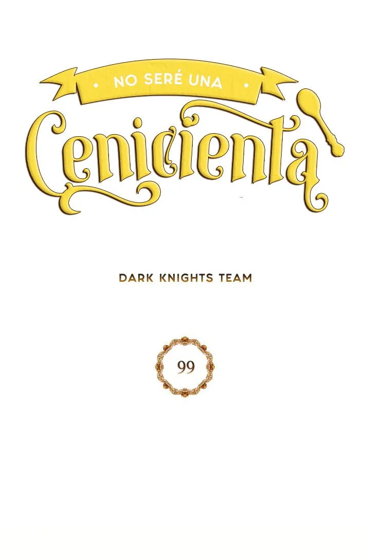 No seré una cenicienta Capítulo 99 en Línea - página 68