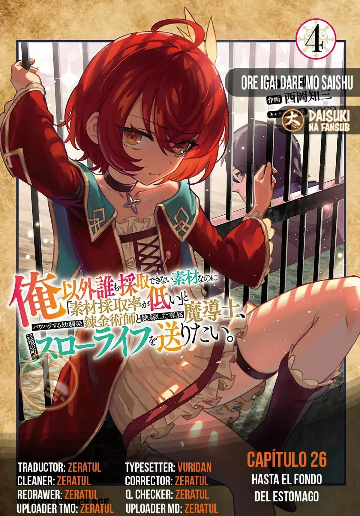 Ore Igai Dare mo Saishu Dekinai Sozai na no ni "Sozai Saishuritsu ga Hikui" to Pawahara suru Osananajimi Renkinjutsushi to Zetsuen shita Senzoku Madoushi, Henkyou no Machi de Slow Life wo O Capítulo 26 en Línea - página 1