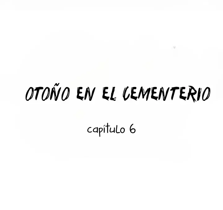 Otoño en el cementerio Capítulo 6 en Línea - página 5