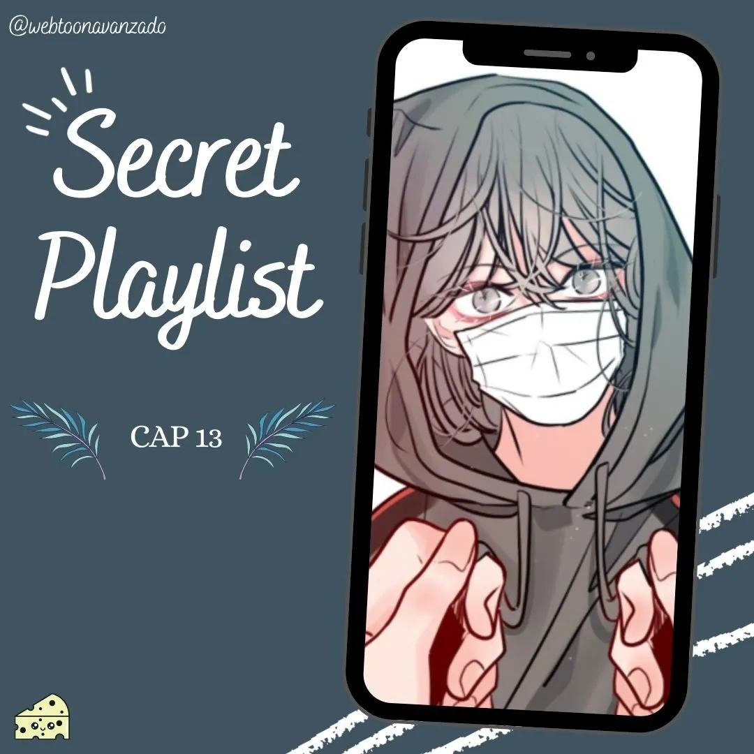 Playlist secreta Capítulo 13 en Línea - página 2