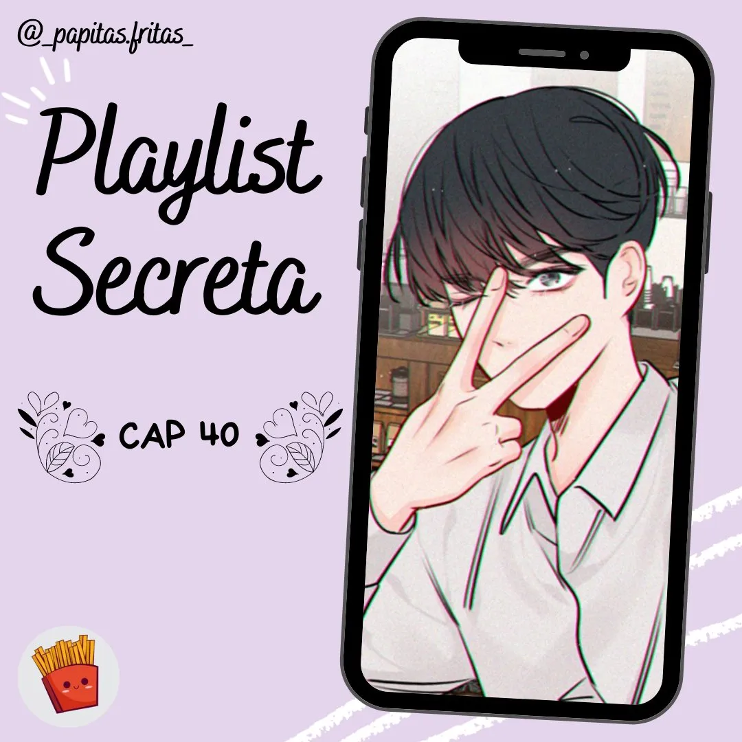 Playlist secreta Capítulo 40 en Línea - página 1