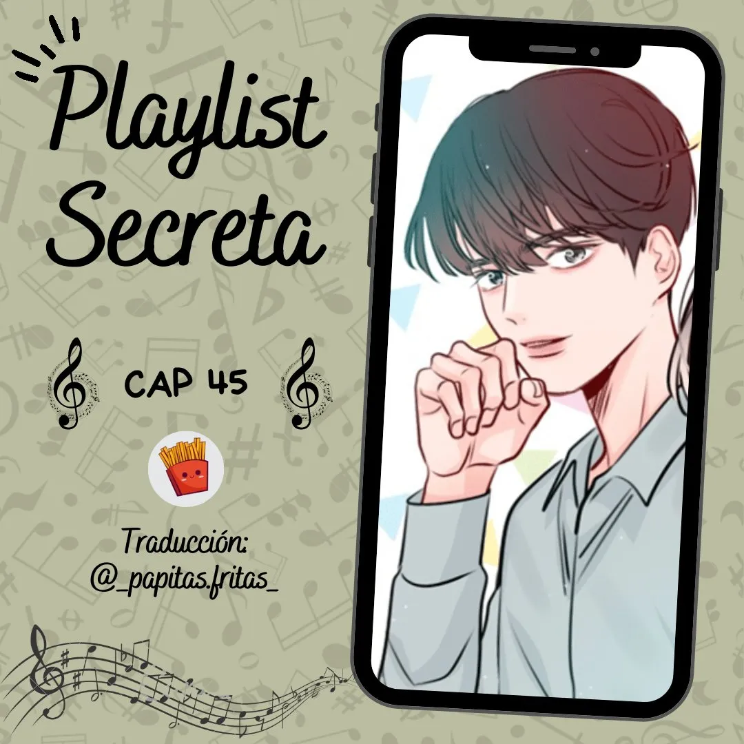Playlist secreta Capítulo 45 en Línea - página 2