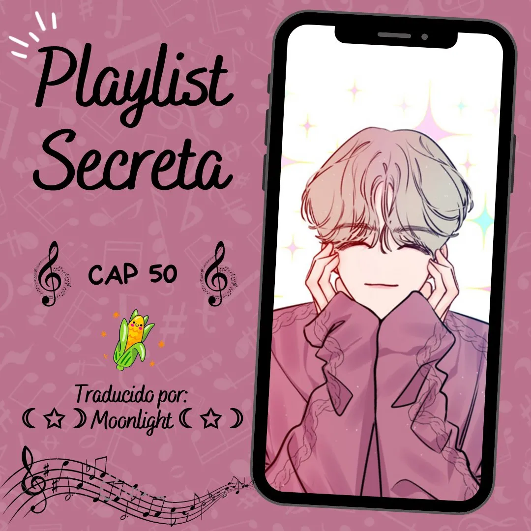 Playlist secreta Capítulo 50 en Línea - página 2