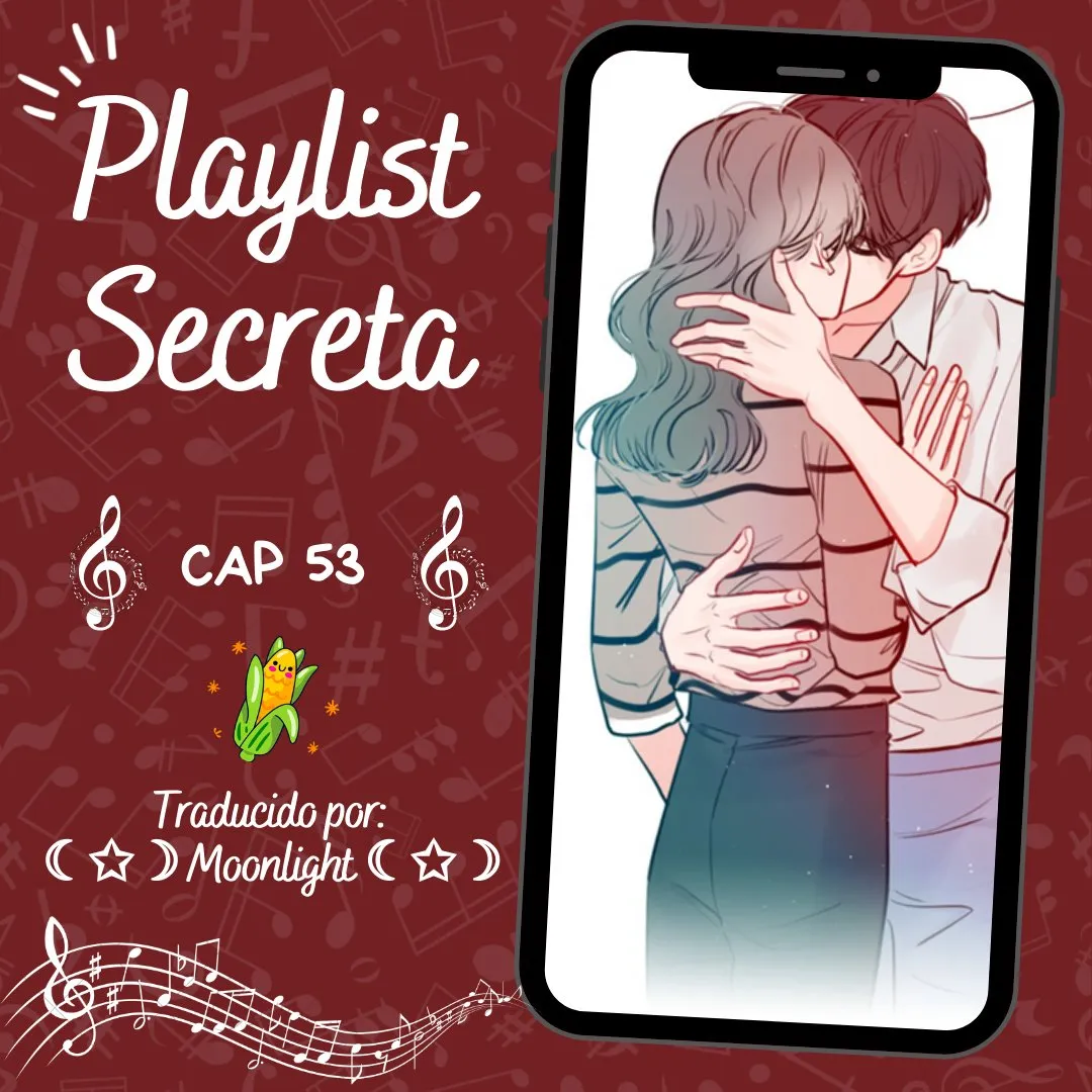 Playlist secreta Capítulo 53 en Línea - página 2
