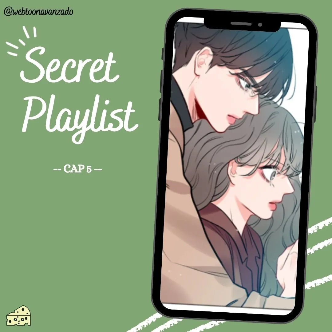 Playlist secreta Capítulo 6 en Línea - página 2