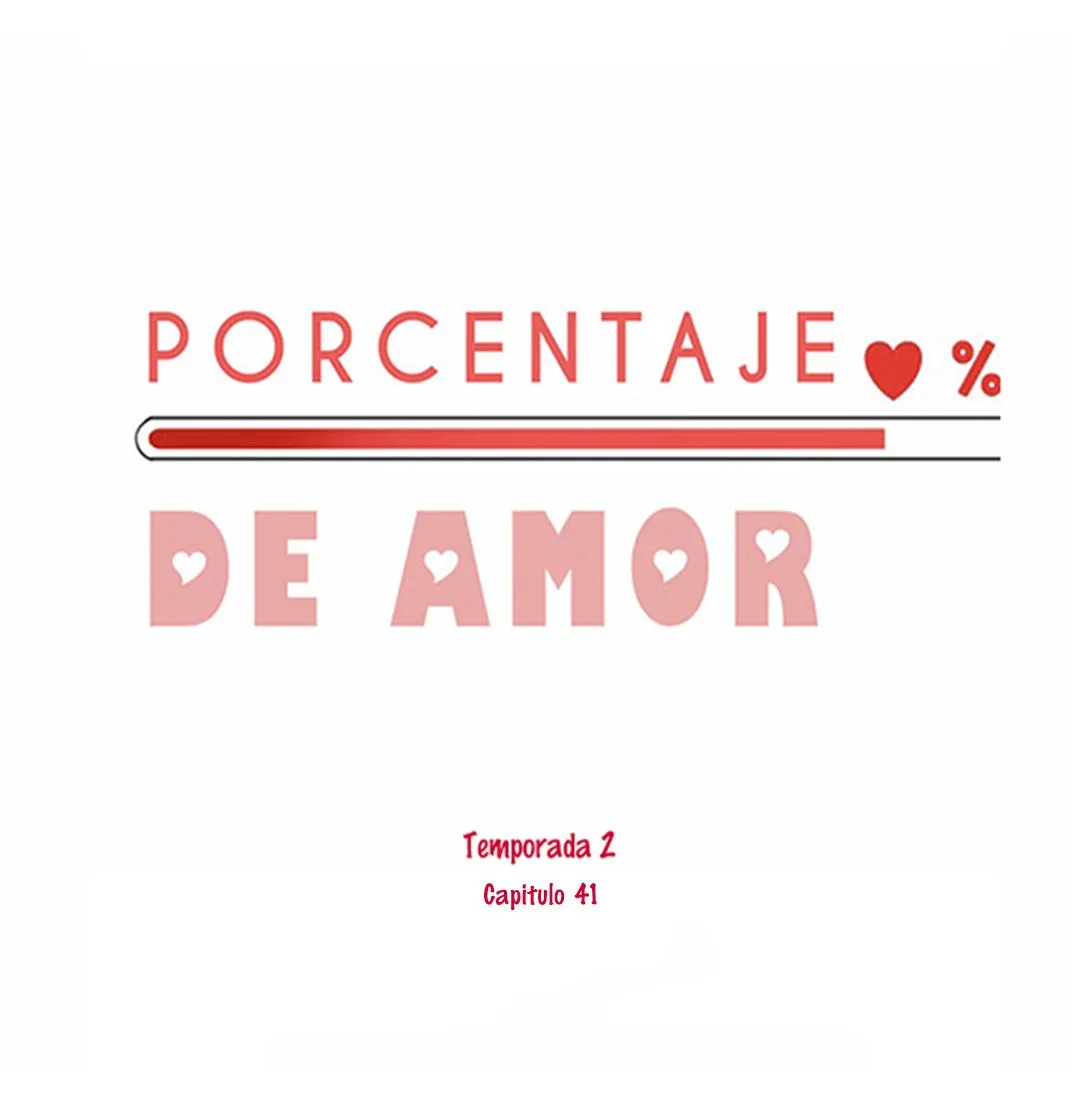 Porcentaje de Amor Capítulo 41 en Línea - página 12