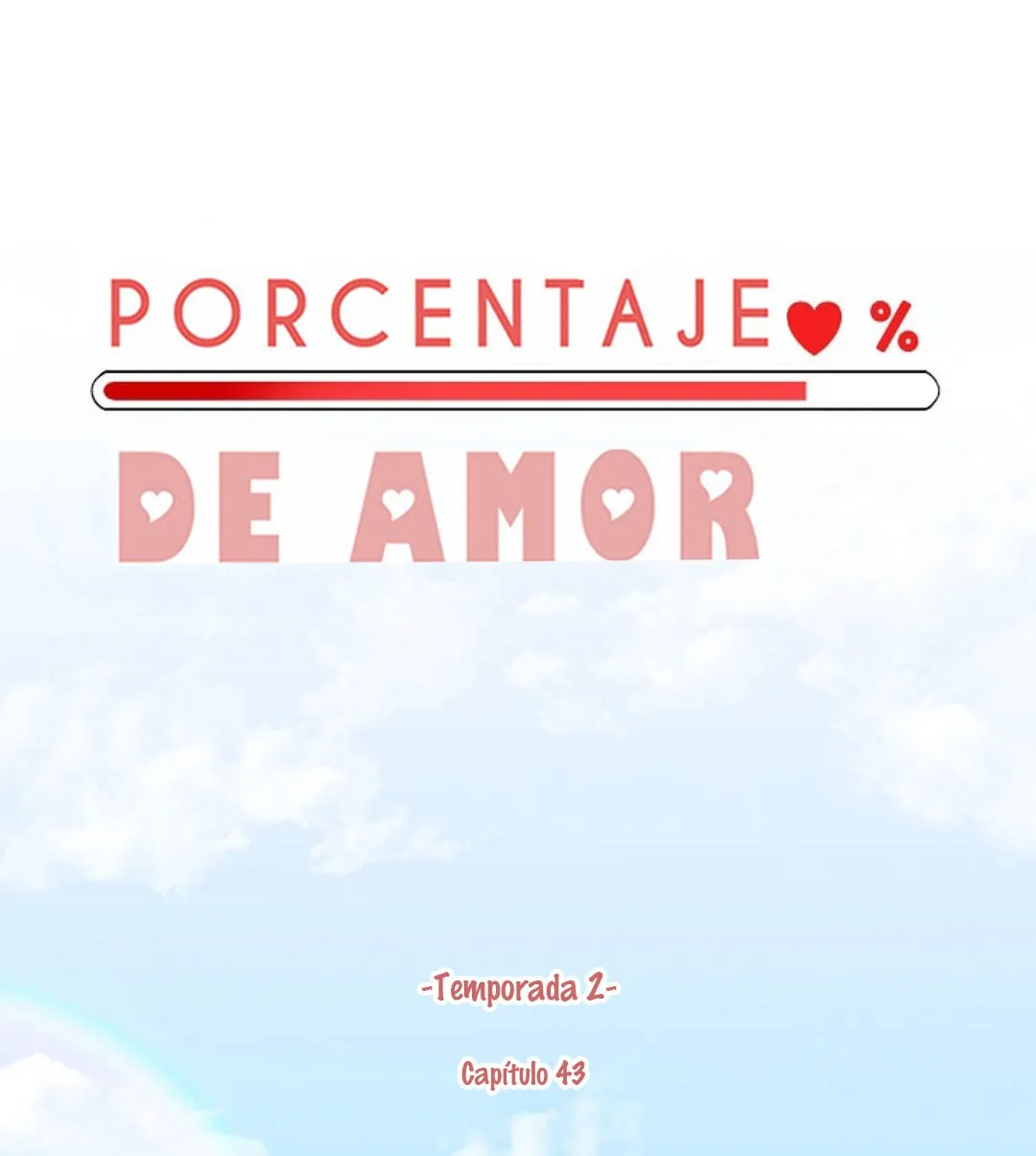 Porcentaje de Amor Capítulo 43 en Línea - página 18