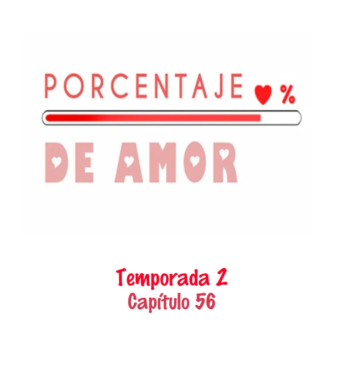 Porcentaje de Amor Capítulo 56 en Línea - página 36