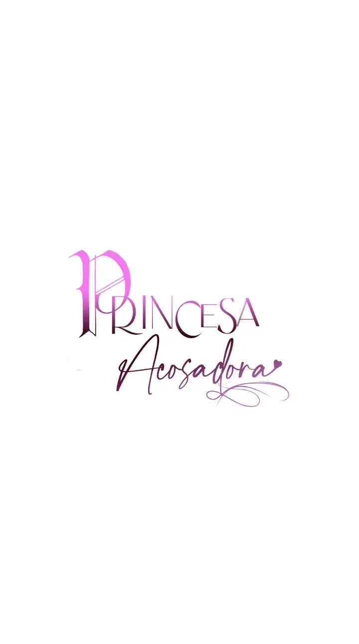 PRINCESA ACOSADORA Capítulo 15 en Línea - página 20