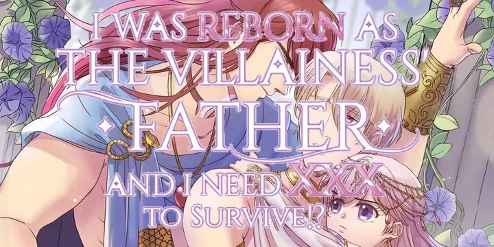 ¿¡Renací Como El Padre De La Villana Y Necesito XXX Para Sobrevivir!? Capítulo 1 en Línea - página 2