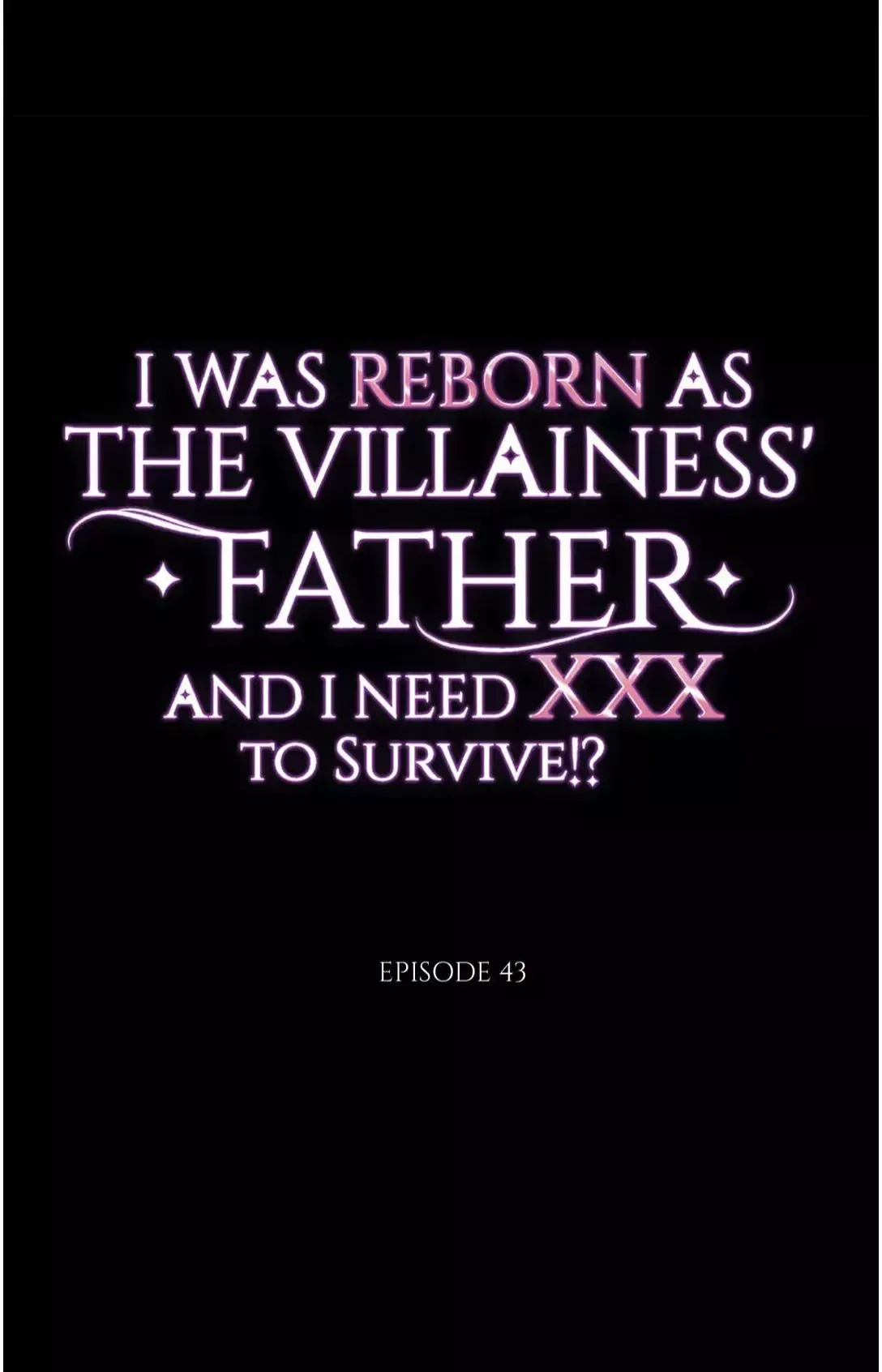 ¿¡Renací Como El Padre De La Villana Y Necesito XXX Para Sobrevivir!? Capítulo 43 en Línea - página 7