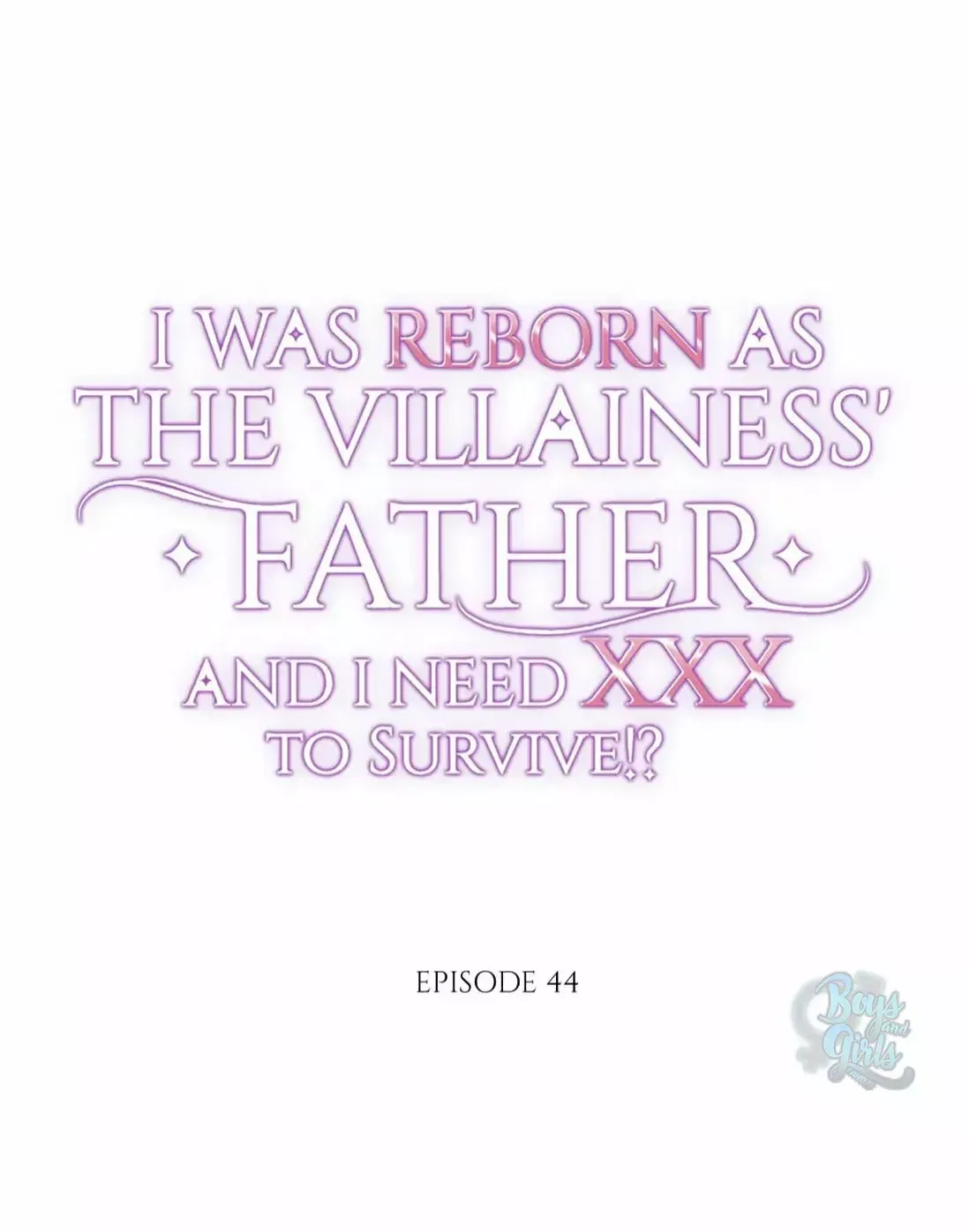 ¿¡Renací Como El Padre De La Villana Y Necesito XXX Para Sobrevivir!? Capítulo 44 en Línea - página 7