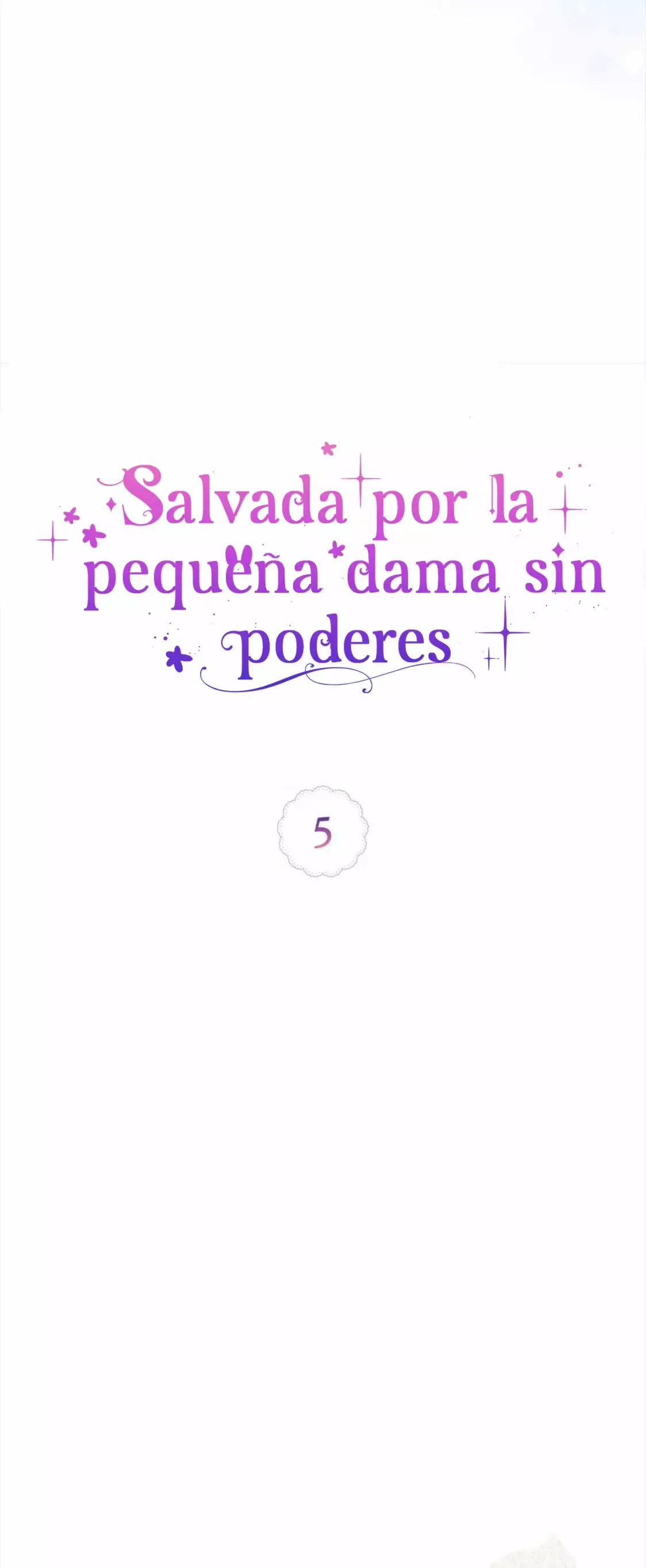 Salvado por la pequeña dama sin poderes Capítulo 5 en Línea - página 29